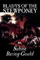 Bladys of the Stewponey - Sabine Baring-Gould