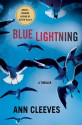 Blue Lightning - Ann Cleeves