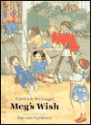 Meg's Wish - Friedrich Recknagel, Ilse Van Garderen