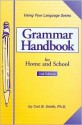 Grammar Handbook for Home and School - Carl Bernard Smith, Eugene W. Reade