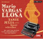 Tante Julia und der Kunstschreiber - Mario Vargas Llosa, Claude Pierre Salmony, André Jung, Herlinde Latzko