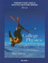 Study Guide and Selected Solutions Manual for College Physics Volume 1 - Jerry D. Wilson, Anthony J. Buffa, Bo Lou