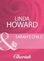 Sarah's Child (Mills & Boon Cherish) - Linda Howard