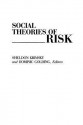 Social Theories of Risk - Sheldon Krimsky