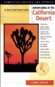 Adventuring in the California Desert, Completely Revised and Updated - Lynne Foster