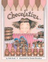 Chocolatina - Erik P. Kraft, Denise Brunkus