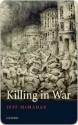 Killing in War - Jeff McMahan