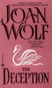 The Deception - Joan Wolf