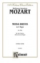 Missa Brevis in C Major, K. 259: Satb with Satb Soli (Orch.) (Latin Language Edition) - Wolfgang Amadeus Mozart