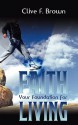 Faith: Your Foundation for Living - Clive Brown