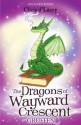 The Dragons of Wayward Crescent: Gruffen - Chris d'Lacey, Adam Stower