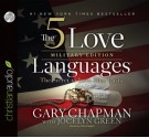 The 5 Love Languages Military Edition: The Secret to Love That Lasts - Gary Chapman, Jocelyn Green