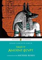 Tales of Ancient Egypt - Roger Lancelyn Green, Michael Rosen