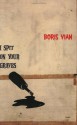 I Spit on Your Graves - Vernon Sullivan, Boris Vian