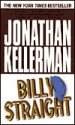 Billy Straight - Jonathan Kellerman