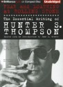 Fear and Loathing at Rolling Stone: The Essential Writing of Hunter S. Thompson - Hunter S. Thompson, Phil Gigante