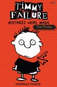 Timmy Failure: Mistakes Were Made (Free Preview of Chapters 1-4) - Stephan Pastis