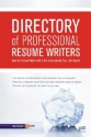 Directory of Professional Resume Writers: How to Find and Work with a Pro to Accelerate Your Job Search - Louise M. Kursmark