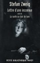 Lettre d'une Inconnue (suivie de La Ruelle au Clair de Lune) - Stefan Zweig