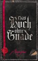 Das Buch ohne Gnade - Michael Kubiak, Anonymous