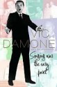 Singing Was the Easy Part - Vic Damone, David Chanoff