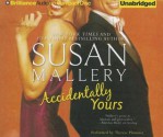 Accidentally Yours - Susan Mallery, Thérèse Plummer