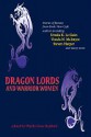 Dragon Lords and Warrior Women - Phyllis Irene Radford