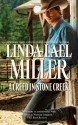 A Creed in Stone Creek - Linda Lael Miller