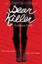 Dear Killer (International Edition) - Katherine Ewell