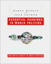 Essential Readings in World Politics - Karen A. Mingst, Jack L. Snyder