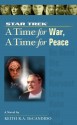 A Time For War And a Time For Peace - Keith R.A. DeCandido