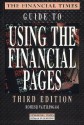 The Financial Times Guide to Using the Financial Pages: Third Edition - Romesh Vaitilingam