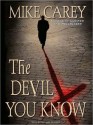 The Devil You Know - Mike Carey, Michael Kramer