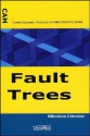 Fault Trees (Control Systems, Robotics & Manufacturing Series (ISTE-CAM)) - Nikolaos Limnios