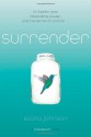 Surrender: A Possession Novel - Elana Johnson