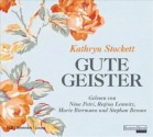 Gute Geister - Kathryn Stockett, Regina Lemnitz, Stephan Benson, Marie Biermann