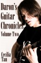 Daron's Guitar Chronicles: Volume Two - Cecilia Tan