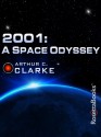 2001: A Space Odyssey - Arthur C. Clarke