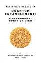 Quantum Entanglement: A Paranormal Point of View - Margaret Rogers Van Coops