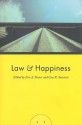 Law and Happiness - Eric A. Posner, Cass R. Sunstein