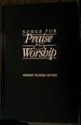 Songs for Praise & Worship (Worship Planner Edition) - Word Publishing, Ken Barker, Jack W. Hayford