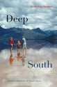 Deep South: Stories from Tasmania - Ralph J. Crane, Danielle Wood