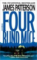 Four Blind Mice (Alex Cross 8) - James Patterson