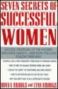 Seven Secrets of Successful Women - Donna Brooks, Lynn Brooks