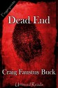 Dead End - Craig Faustus Buck