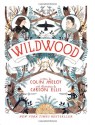 Wildwood - Colin Meloy, Carson Ellis