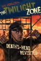 The Twilight Zone: Deaths-Head Revisited - Rod Serling, Mark Kneece, Chris Lie