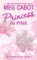 Princess in Pink - Meg Cabot