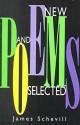 New & Selected Poems - James Schevill