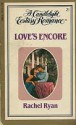 Love's Encore (Candlelight Ecstasy, #21) - Rachel Ryan